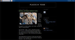 Desktop Screenshot of placesnfood.blogspot.com