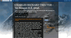 Desktop Screenshot of charlesrichardtreuter-60reaganhsgrad.blogspot.com