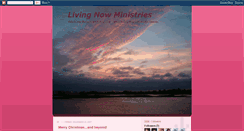 Desktop Screenshot of livingnowministries.blogspot.com