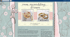 Desktop Screenshot of frommyweddingtoyours.blogspot.com