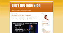 Desktop Screenshot of billsbigmlmblog.blogspot.com