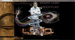 Desktop Screenshot of deejayloboamatitlan.blogspot.com