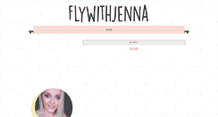 Desktop Screenshot of flywithjenna.blogspot.com