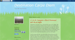 Desktop Screenshot of destinationcarpediem.blogspot.com