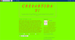 Desktop Screenshot of cre8art2day.blogspot.com