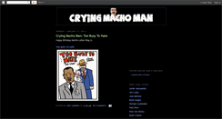 Desktop Screenshot of cryingmachoman.blogspot.com