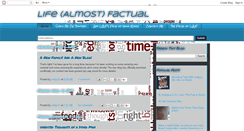 Desktop Screenshot of lifealmostfactual.blogspot.com