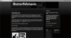 Desktop Screenshot of butterfishmaniac.blogspot.com