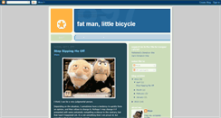 Desktop Screenshot of fatmanlittlebicycle.blogspot.com