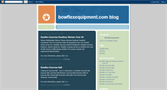 Desktop Screenshot of bowflexequipment.blogspot.com