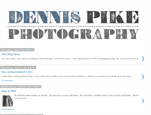 Tablet Screenshot of dennispikephotography.blogspot.com