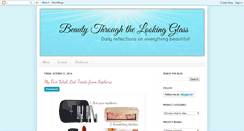 Desktop Screenshot of beautythroughthelookingglass.blogspot.com