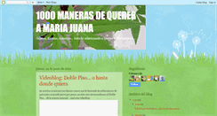 Desktop Screenshot of 1000manerasdequereramariajuana.blogspot.com