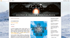 Desktop Screenshot of musicaparaesquimales.blogspot.com