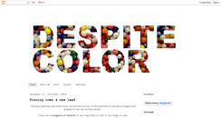 Desktop Screenshot of despitecolor.blogspot.com