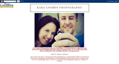 Desktop Screenshot of karaloomisphotography.blogspot.com
