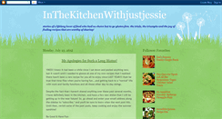 Desktop Screenshot of inthekitchenwithjustjessie.blogspot.com