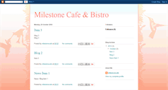 Desktop Screenshot of milestonecafe.blogspot.com