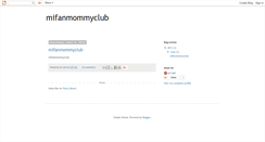 Desktop Screenshot of mifanmommyclub.blogspot.com