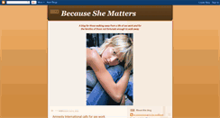 Desktop Screenshot of becauseshematters.blogspot.com