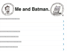 Tablet Screenshot of meandbatman.blogspot.com