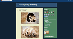 Desktop Screenshot of goodmojodogcenter.blogspot.com