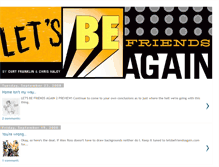 Tablet Screenshot of letsbefriendsagain.blogspot.com