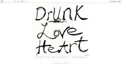 Desktop Screenshot of drunkloveheart.blogspot.com