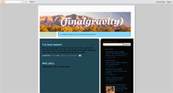 Desktop Screenshot of finalgravity.blogspot.com