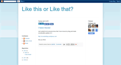 Desktop Screenshot of like-this-or-like-that.blogspot.com