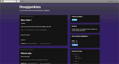 Desktop Screenshot of hoopjunkiesonline.blogspot.com