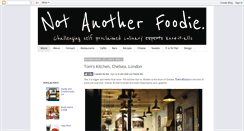 Desktop Screenshot of notanotherfoodie.blogspot.com