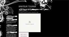 Desktop Screenshot of amateurtijuana.blogspot.com