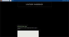 Desktop Screenshot of leatherhandbagsloan.blogspot.com