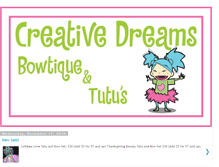 Tablet Screenshot of creativedreamsbowtiqueandtutus.blogspot.com