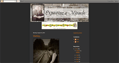 Desktop Screenshot of expectingmiracle.blogspot.com