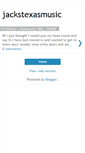 Mobile Screenshot of jackstexasmusic.blogspot.com