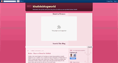 Desktop Screenshot of khalidsblogworld.blogspot.com