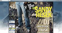 Desktop Screenshot of djsandyresek.blogspot.com