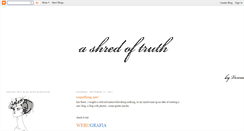 Desktop Screenshot of a-shred-of-truth.blogspot.com