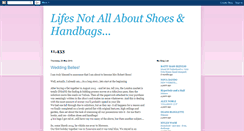 Desktop Screenshot of lifesnotallaboutshoesandhandbags.blogspot.com