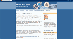 Desktop Screenshot of olderthanelvis.blogspot.com