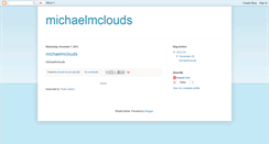 Desktop Screenshot of michaelmclouds.blogspot.com