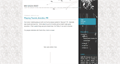 Desktop Screenshot of myuglyfeet.blogspot.com