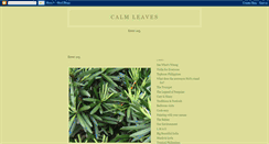 Desktop Screenshot of calmleaves.blogspot.com