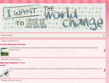 Tablet Screenshot of iwanttoseetheworldchange.blogspot.com