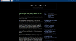 Desktop Screenshot of cheesetoasted.blogspot.com