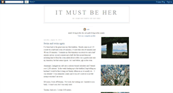 Desktop Screenshot of itmustbeher.blogspot.com