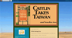 Desktop Screenshot of caitlintakestaiwan.blogspot.com