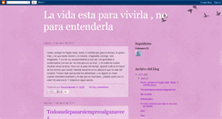 Desktop Screenshot of lavidaestaparavivirlanoparaentenderla.blogspot.com